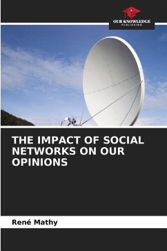 Cover THE IMPACT OF SOCIAL NETWORKS ON OUR OPINIONS