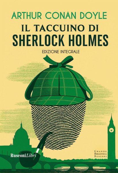 Il taccuino di Sherlock Holmes Il taccuino di Sherlock Holmes