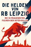 Die Helden von RB Leipzig