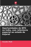 Oportunidades de BPO na Índia, com referência especial ao estado de Gujarat