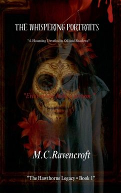 The Whispiring Portrait - M. C. Ravencroft