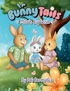Cover Bunny Tails Mila's Big Wish