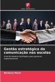 Gestão estratégica da comunicação nas escolas