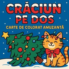 Cr¿ciun pe dos - Carte de colorat amuzant¿ - Martin, Chris
