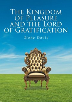 Cover The Kingdom of Pleasure and the Lord of Gratification