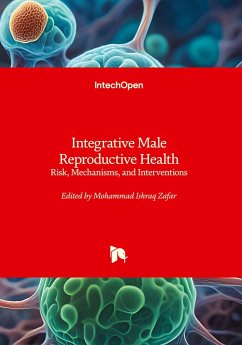 Cover Integrative Male Reproductive Health - Risk, Mechanisms, and Interventions