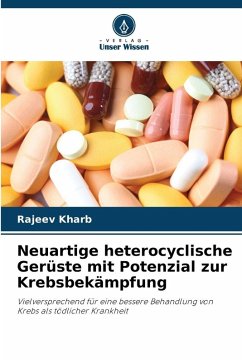Cover Neuartige heterocyclische Gerüste mit Potenzial zur Krebsbekämpfung