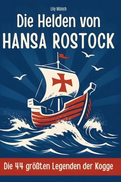 Cover Die Helden von Hansa Rostock