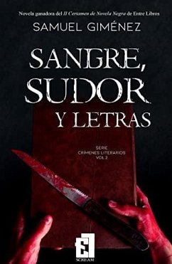SANGRE SUDOR Y LETRAS SANGRE SUDOR Y LETRAS