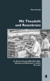 Mit Theodolit und Rosenkranz