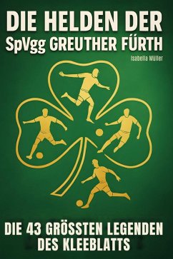 Cover Die Helden der SpVgg Greuther Fürth