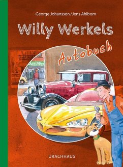 Willy Werkels Autobuch - Johansson, George Willy Werkels Autobuch - Johansson, George