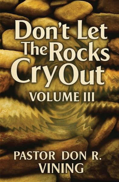 Don't Let The Rocks Cry Out