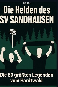 Cover Die Helden des SV Sandhausen