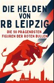 Die Helden von RB Leipzig