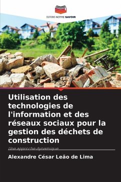 Cover Utilisation des technologies de l'information et des réseaux sociaux pour la gestion des déchets de construction