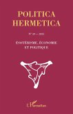 Ésotérisme, économie et politique no 39 - 2025