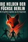 Die Helden der Füchse Berlin