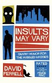Insults May Vary