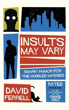 Insults May Vary - Ferrell, David Insults May Vary - Ferrell, David