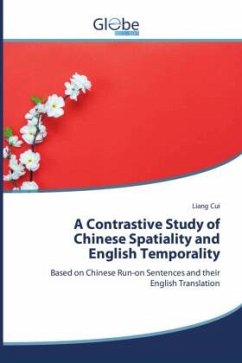 A Contrastive Study of Chinese Spatiality and English Temporality - Cui, Liang A Contrastive Study of Chinese Spatiality and English Temporality - Cui, Liang