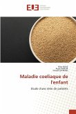 Maladie coeliaque de l'enfant