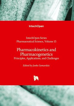 Cover Pharmacokinetics and Pharmacogenetics - Principles, Applications, and Challenges
