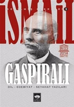 Ismail Gaspirali Secilmis Eserleri 3 - Gaspirali, Ismail