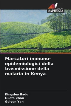 Marcatori immuno-epidemiologici della trasmissione della malaria in Kenya - Badu, Kingsley;Zhou, Guofa;Yan, Guiyun