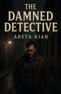 The Damned Detective - Kian, Areta
