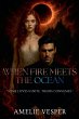 When Fire Meets the Ocean - Bild 1