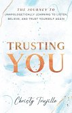 Trusting You