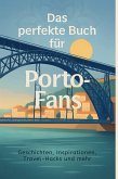 Das perfekte Buch für Porto-Fans