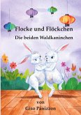 Flocke und Flöcken - Die beiden Waldkanichen