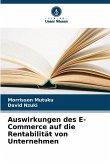 Auswirkungen des E-Commerce auf die Rentabilität von Unternehmen Auswirkungen des E-Commerce auf die Rentabilität von Unternehmen