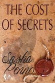 The Cost of Secrets The Cost of Secrets