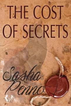 The Cost of Secrets - Penno, Sasha The Cost of Secrets - Penno, Sasha