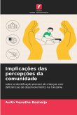 Implicações das percepções da comunidade