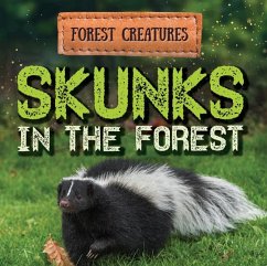 Cover Skunks in the Forest