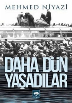 Cover Daha Dün Yasadilar