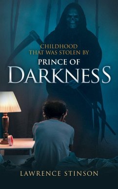 Cover A Childhood That Was Stolen by the Prince of Darkness