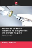 Utilidade do teste cutâneo no diagnóstico de alergia na pele