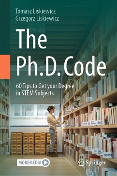 The Ph.D. Code (eBook, PDF) - Liskiewicz, Tomasz; Liskiewicz, Grzegorz
