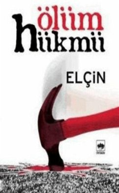 Ölüm Hükmü - Efendiyev, Elcin