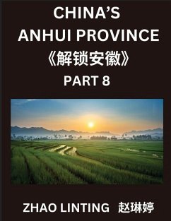 Cover China's Anhui Province (Part 8)- Simplified Mandarin Chinese Mastery, Characters, Vocabulary, Sentences, and Virtual Mainland IDs, Including Shen Fen Zheng for All Ethnicities, with Pinyin, English, and HSK Level Integration