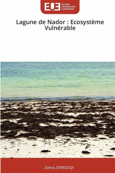 Lagune de Nador : Ecosystème Vulnérable