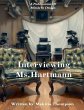 Interviewing Ms. Hartmann - Bild 1