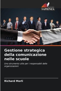 Gestione strategica della comunicazione nelle scuole - Morli, Richard