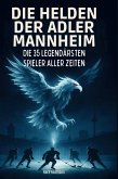 Die Helden der Adler Mannheim
