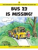Bus 23 Is Missing
